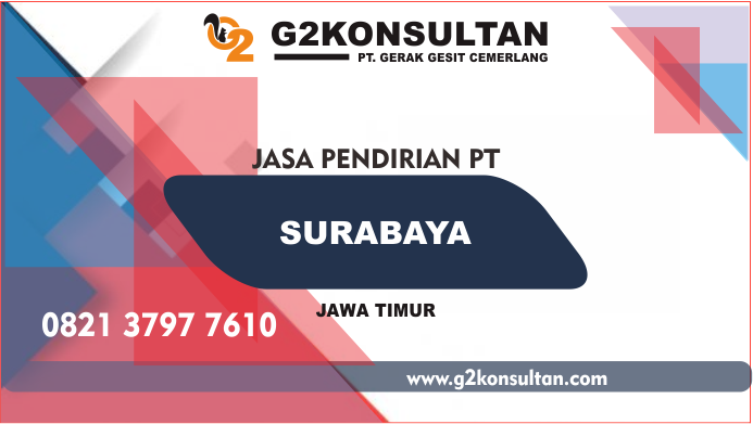 Jasa Pendirian PT di Surabaya Proffesional dan Terpercaya